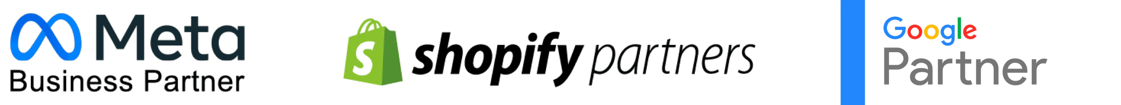 Meta Business Partner, Shopify Partners, Google Partner